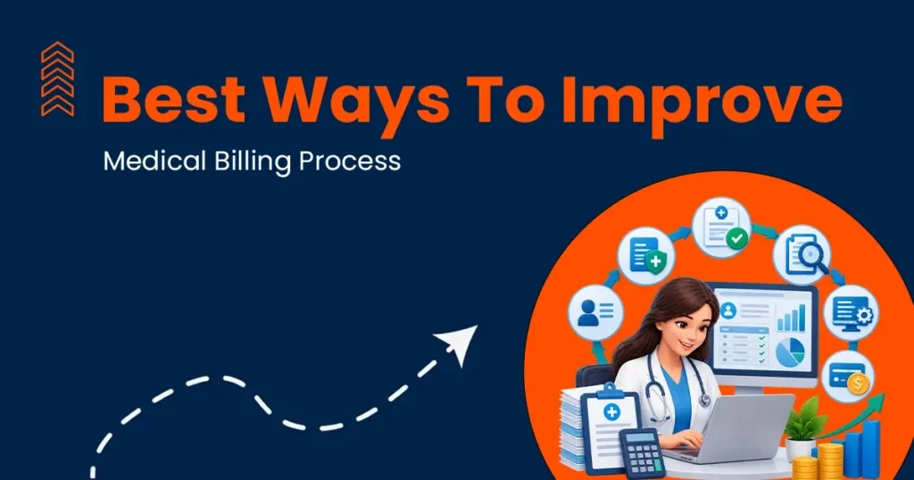 Best Ways To Improve Medical Billing Process