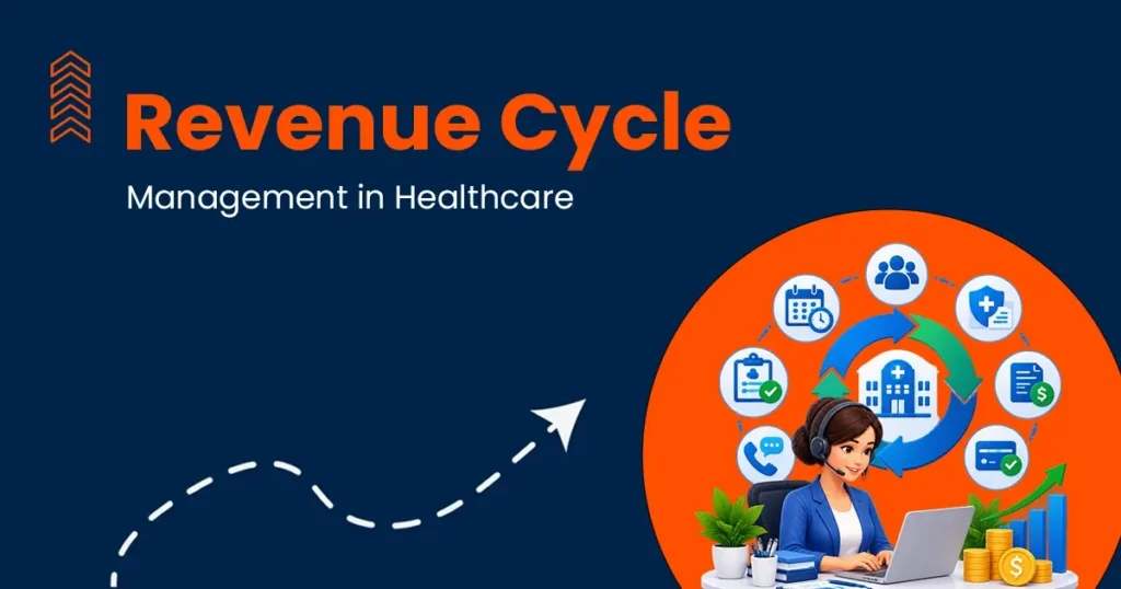 Revenue Cycle Management in Healthcare