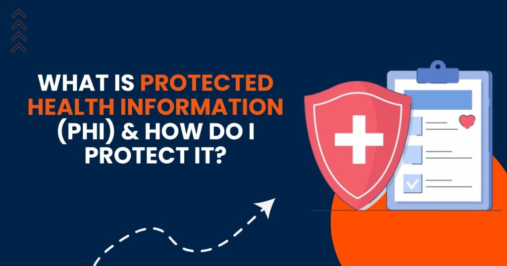 What Is Protected Health Information