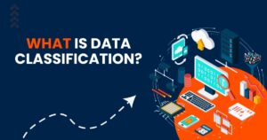 What Is Data Classification